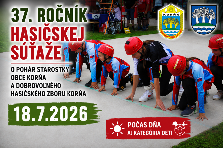 Pozývame aj deti na hasičskú súťaž do Korne 18.7.2026
